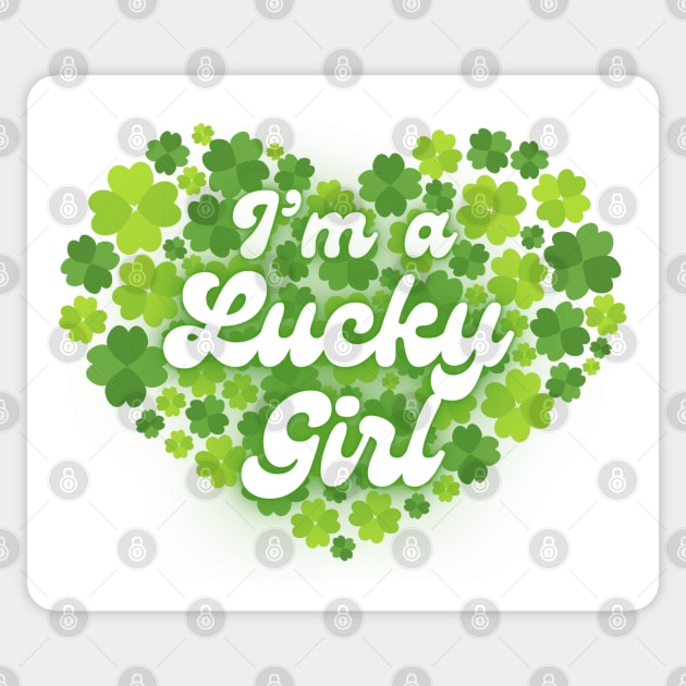 I'm a Lucky Girl! #13 Sticker by Mazzlo Shop